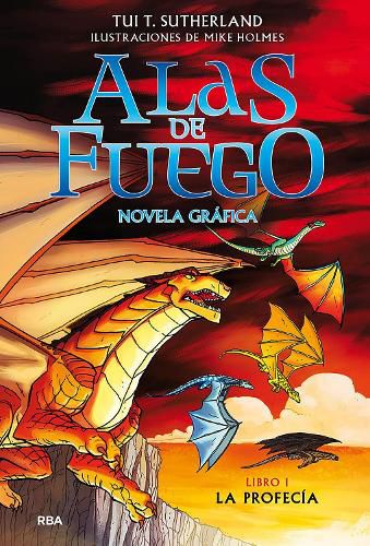 Cover image for La profecia (Novela grafica) / The Dragonet Prophecy (Graphic Novel)