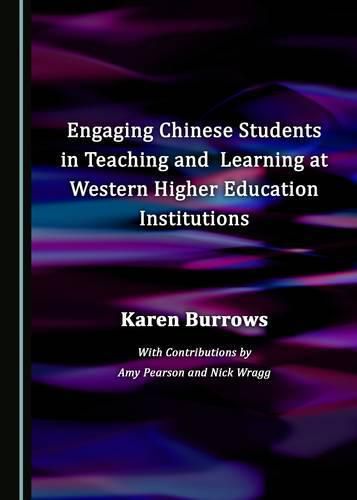 Cover image for Engaging Chinese Students in Teaching and Learning at Western Higher Education Institutions