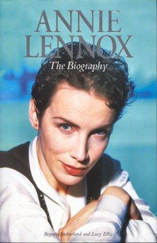 Cover image for Annie Lennox: The Biography