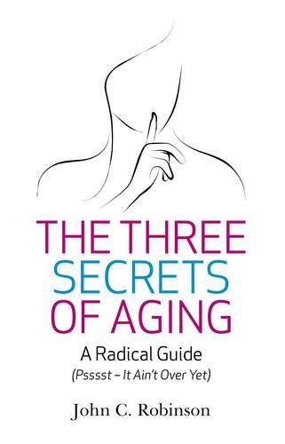 Cover image for Three Secrets of Aging, The