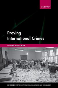 Cover image for Proving International Crimes