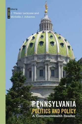 Cover image for Pennsylvania Politics and Policy, Volume 2: A Commonwealth Reader