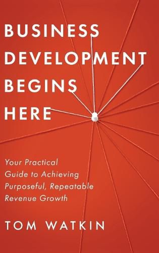 Cover image for Business Development Begins Here