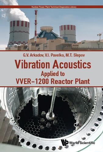 Cover image for Vibration Acoustics Applied To Vver-1200 Reactor Plant
