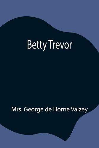 Betty Trevor