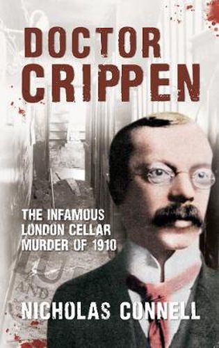 Cover image for Doctor Crippen: The Infamous London Cellar Murder of 1910
