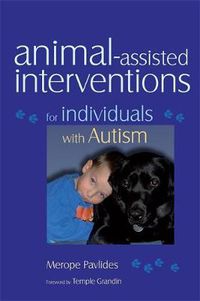 Cover image for Animal-assisted Interventions for Individuals with Autism