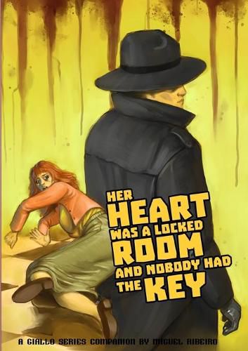 Cover image for Her Heart was a Locked Room, and Nobody had the Key