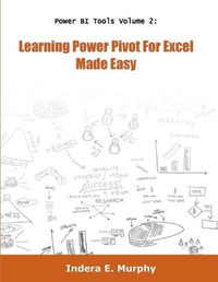 Cover image for Learning Power Pivot for Excel Made Easy