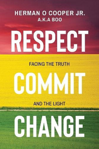 Cover image for Respect, Commit, Change