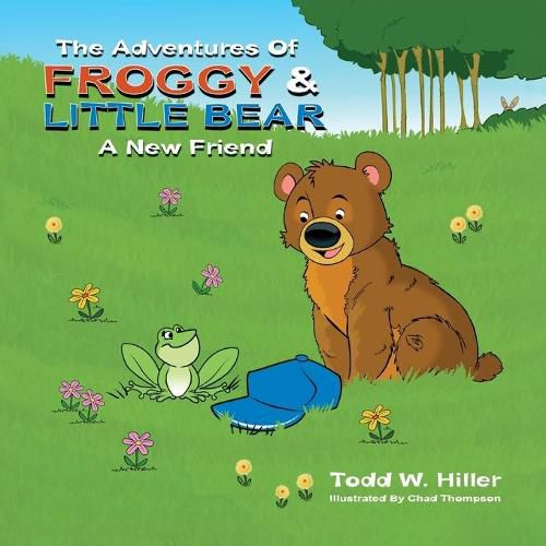 Cover image for The Adventures of Froggy and Little Bear: A New Friend