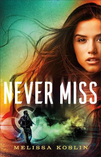 Cover image for Never Miss