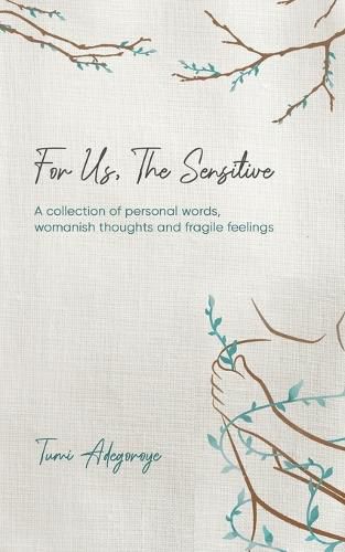 Cover image for For Us The Sensitive