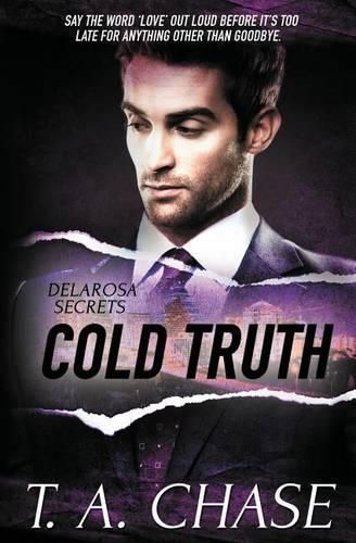 Cover image for Delarosa Secrets: Cold Truth