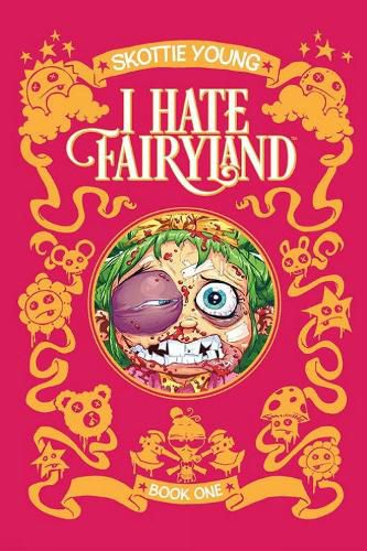 Cover image for I Hate Fairyland Book One
