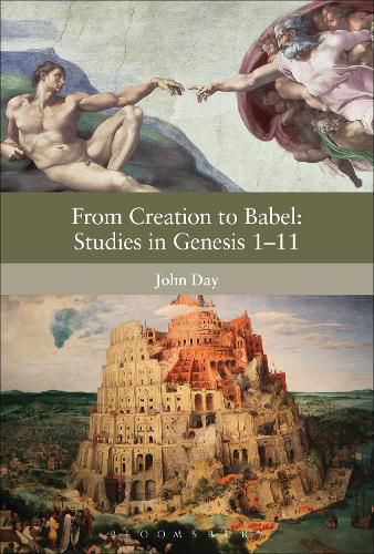 Cover image for From Creation to Babel: Studies in Genesis 1-11