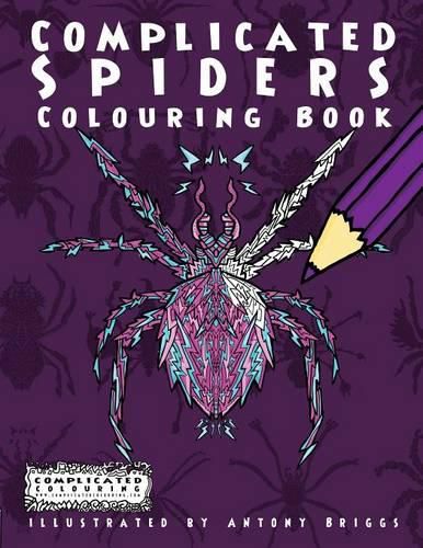 Cover image for Complicated Spiders: Colouring Book