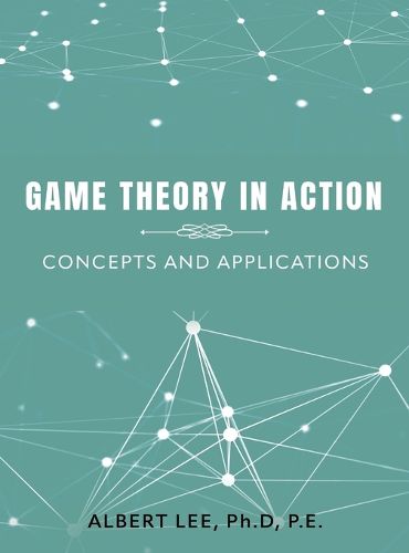 Cover image for Game Theory in Action