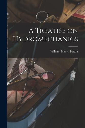 Cover image for A Treatise on Hydromechanics