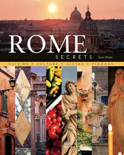 Rome Secrets: Cuisine Culture Vistas Piazzas