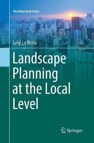 Cover image for Landscape Planning at the Local Level