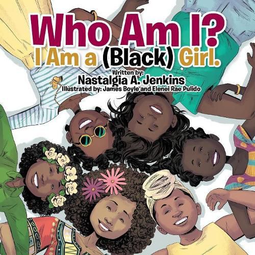 Cover image for Who Am I? I Am a (Black) Girl.