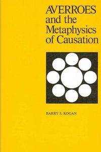 Cover image for Averroes and the Metaphysics of Causation