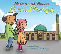 Cover image for Hassan and Aneesa Go to Masjid