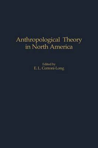 Anthropological Theory in North America