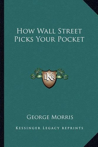 Cover image for How Wall Street Picks Your Pocket