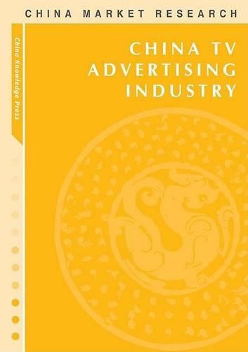 China TV Advertising Industry: Market Research Reports