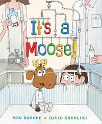 Cover image for It's a Moose!