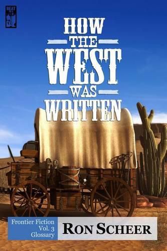 Cover image for How the West Was Written: Glossary