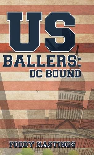 Cover image for US Ballers: DC Bound