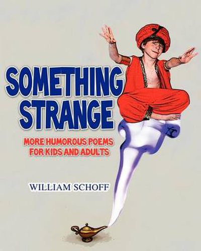 Cover image for Something Strange: More Humorous Poems for Kids and Adults