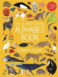 Cover image for The Ultimate Animal Alphabet Book