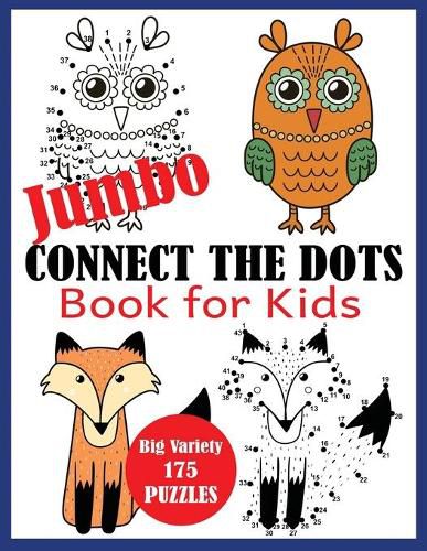 Cover image for Jumbo Connect the Dots Book for Kids: Big Variety 175 Puzzles