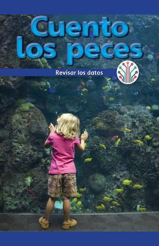 Cover image for Cuento Los Peces: Analizar Los Datos (I Count Fish: Looking at Data)