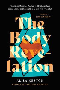 Cover image for The Body Revelation