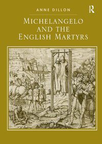 Cover image for Michelangelo and the English Martyrs