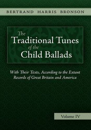 Cover image for The Traditional Tunes of the Child Ballads, Vol 4