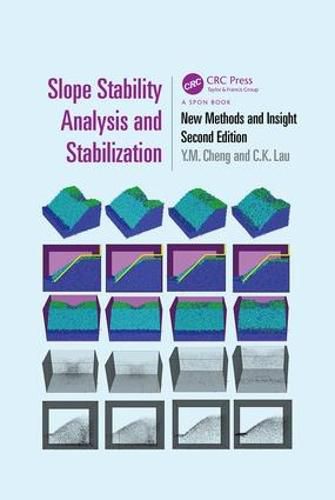 Cover image for Slope Stability Analysis and Stabilization: New Methods and Insight, Second Edition