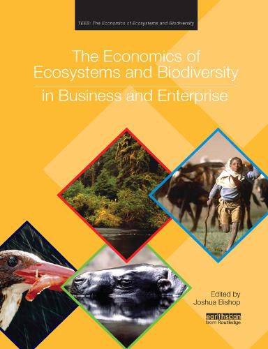 Cover image for The Economics of Ecosystems and Biodiversity in Business and Enterprise