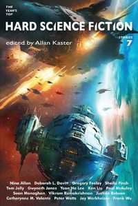 Cover image for The Year's Top Hard Science Fiction Stories 7