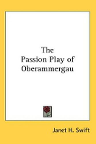 Cover image for The Passion Play of Oberammergau