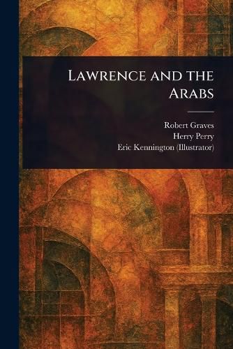 Cover image for Lawrence and the Arabs