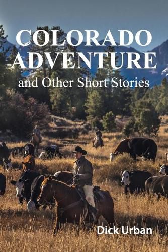 Cover image for Colorado Adventure: and Other Short Stories