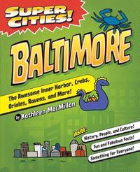 Cover image for Super Cities! Baltimore