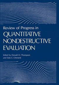 Cover image for Review of Progress in Quantitative Nondestructive Evaluation: Volume 17A/17B