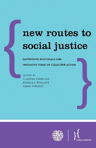 Cover image for New Routes to Social Justice: Empowering Individuals and Innovative Forms of Collective Action